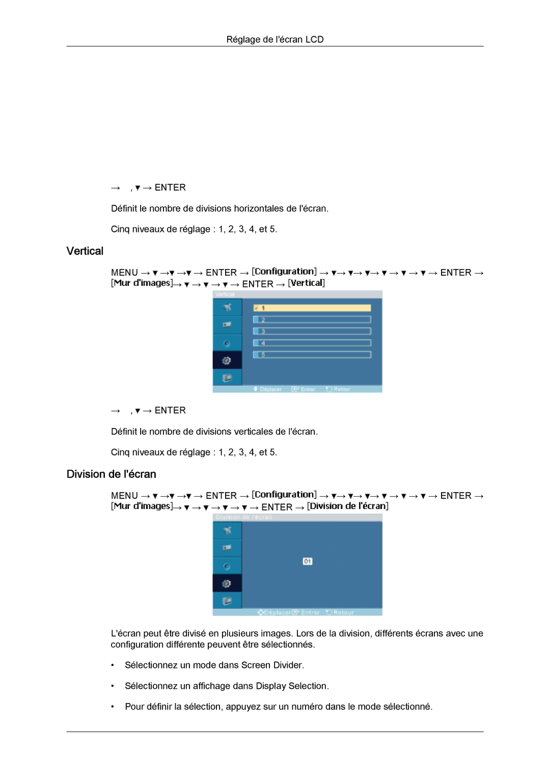 Samsung LH46SOUQSC/EN, LH46SOTMBC/EN, LH46SOQQSC/EN, LH46SOPMBC/EN, LH46SOUMSC/EN, LH46SOTQBC/EN Vertical, Division de lécran 