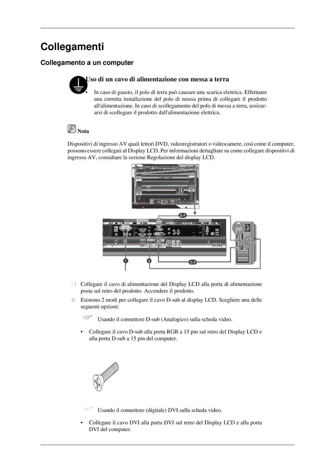 Samsung LH46TCTMBC/EN manual Collegamenti, Collegamento a un computer 