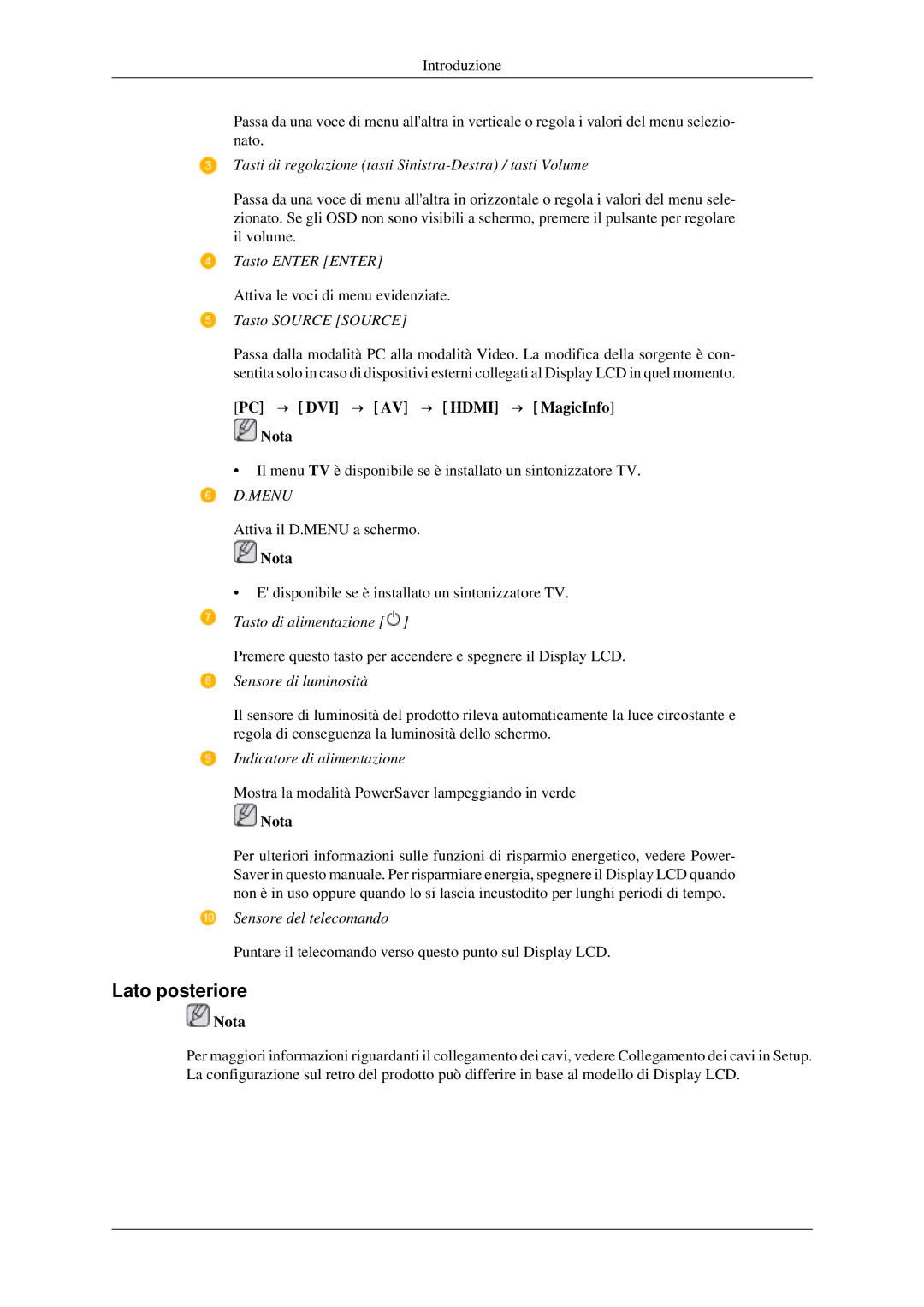 Samsung LH46TCTMBC/EN manual Lato posteriore, PC → DVI → AV → Hdmi → MagicInfo Nota 