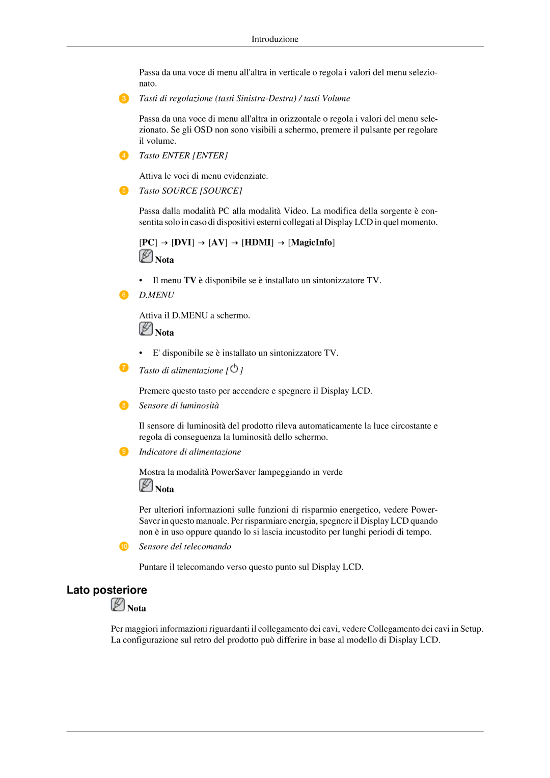 Samsung LH46TCTMBC/EN manual Lato posteriore, PC → DVI → AV → Hdmi → MagicInfo Nota 