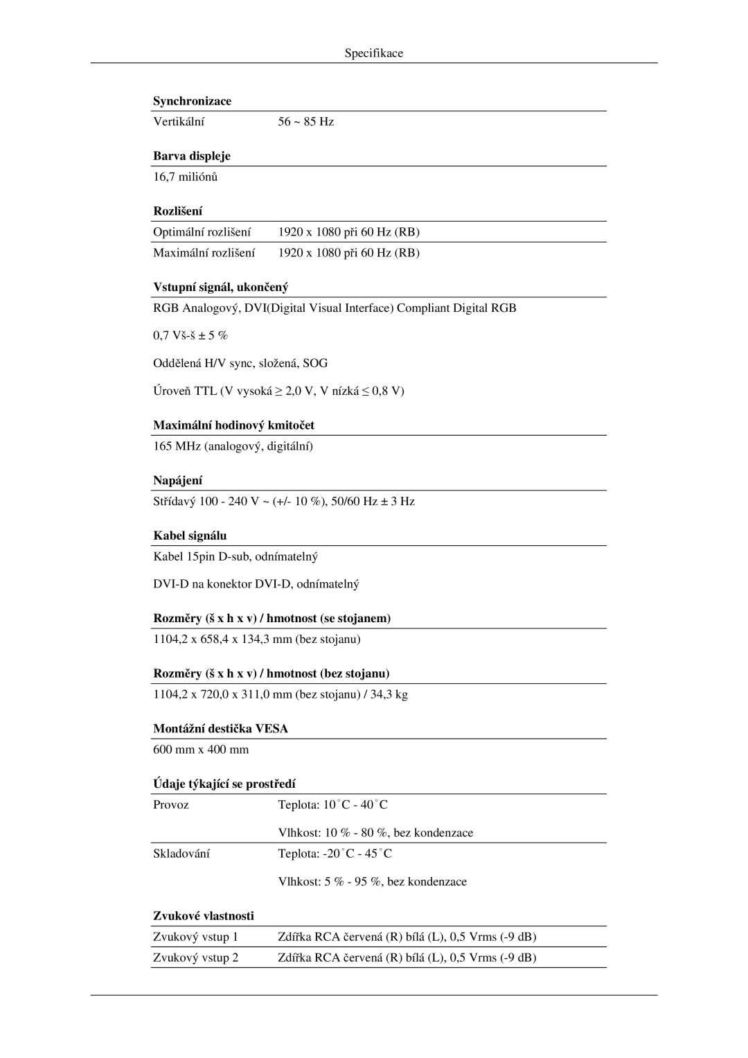 Samsung LH46TCTMBC/EN manual Barva displeje, Rozměry š x h x v / hmotnost bez stojanu 