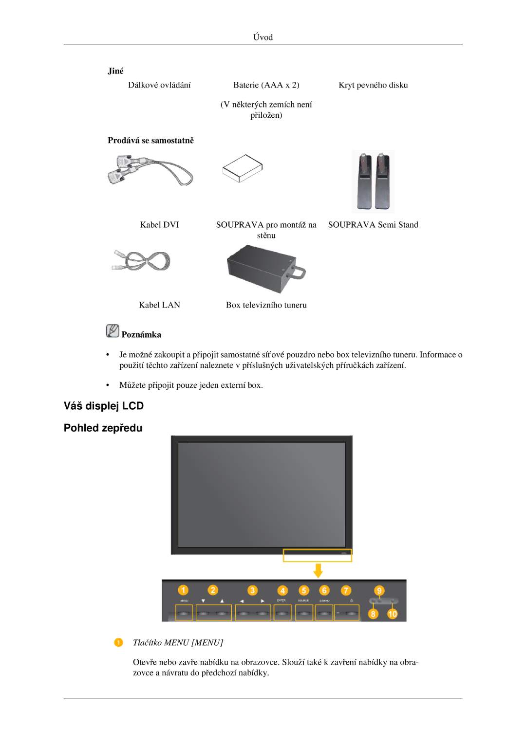 Samsung LH46TCTMBC/EN manual Váš displej LCD Pohled zepředu, Prodává se samostatně 