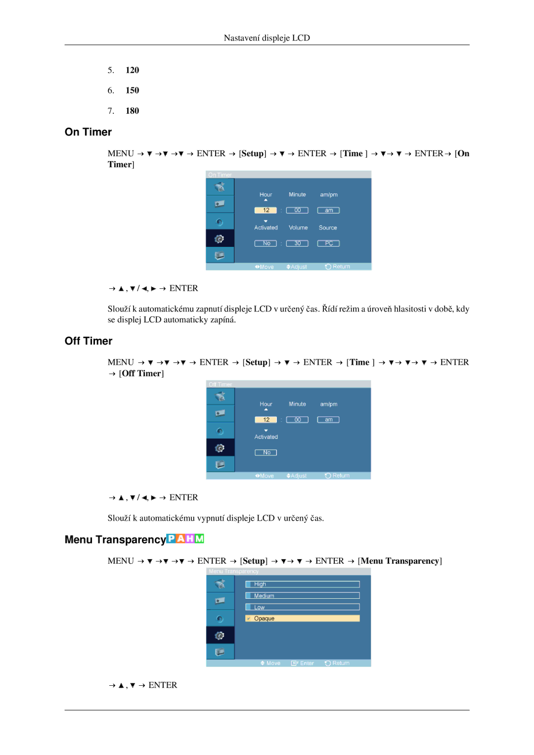 Samsung LH46TCTMBC/EN manual On Timer, Menu Transparency, → Off Timer 