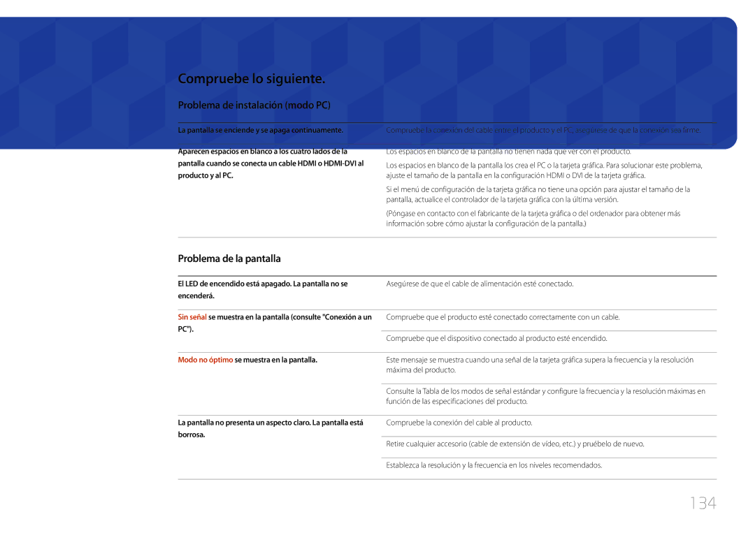 Samsung LH46UDCBLBB/EN manual 134, Compruebe lo siguiente, Problema de instalación modo PC, Problema de la pantalla 