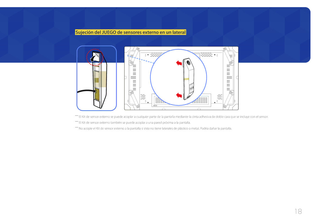 Samsung LH46UDCBLBB/EN, LH55UDCBLBB/EN manual Sujeción del Juego de sensores externo en un lateral 