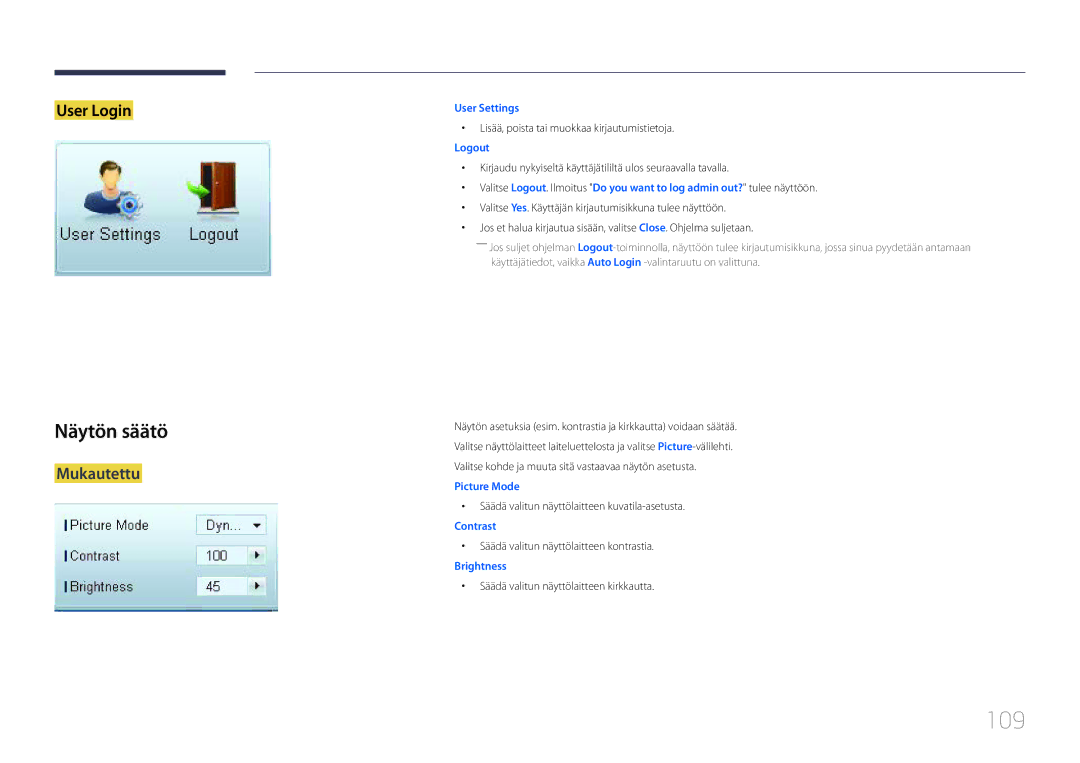 Samsung LH55UDCBLBB/EN, LH46UDCBLBB/EN manual 109, Näytön säätö, Mukautettu 