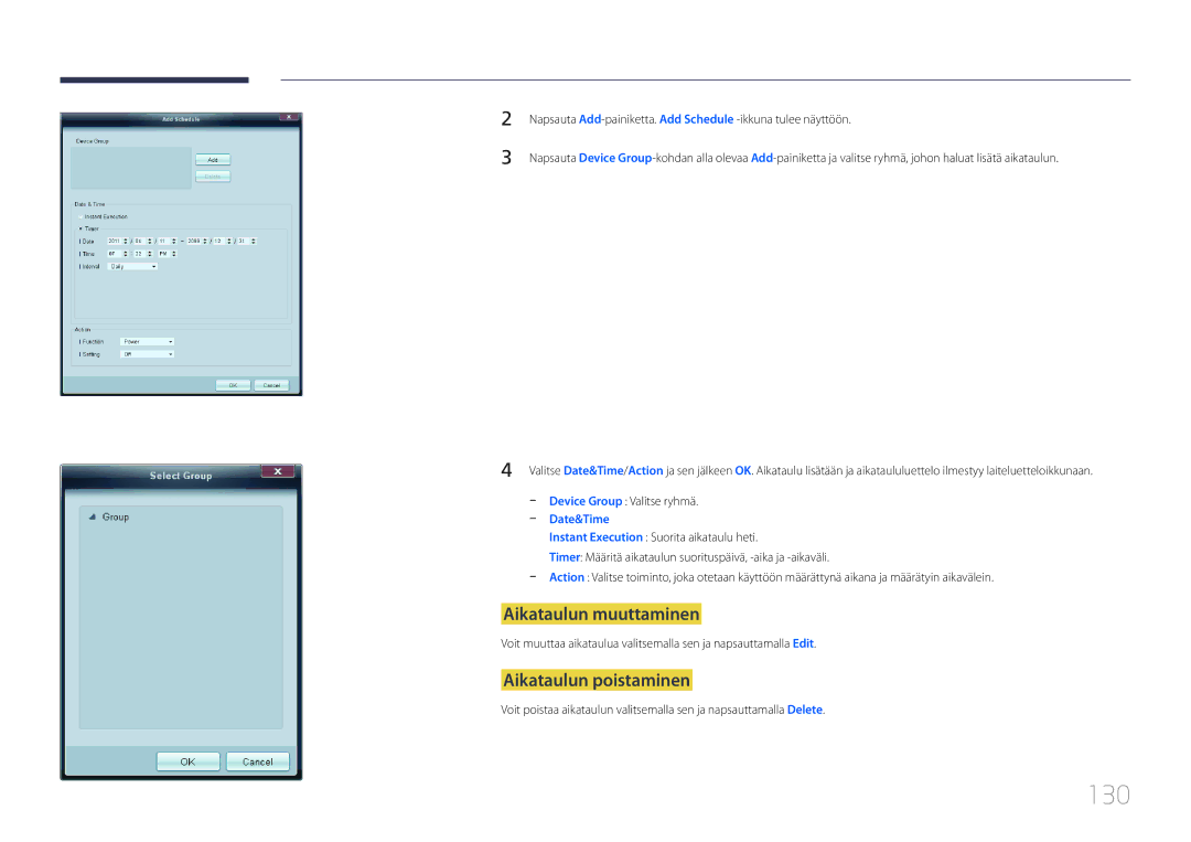 Samsung LH46UDCBLBB/EN, LH55UDCBLBB/EN manual 130, Aikataulun muuttaminen, Aikataulun poistaminen 