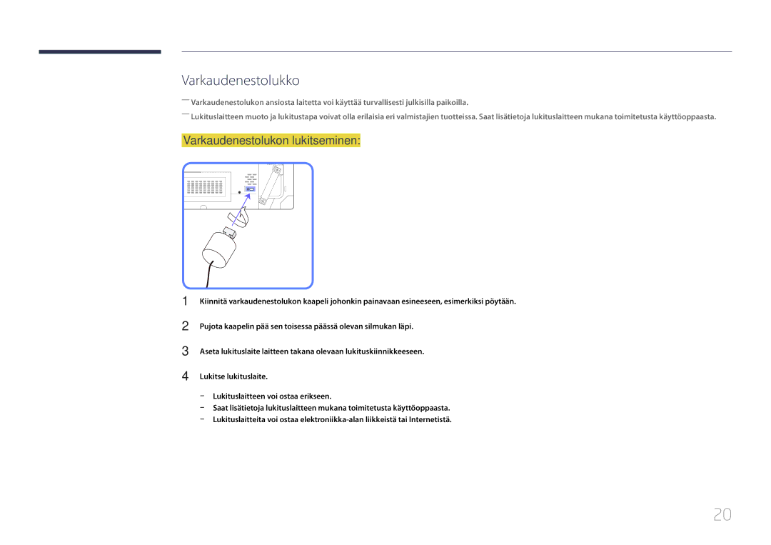 Samsung LH46UDCBLBB/EN, LH55UDCBLBB/EN manual Varkaudenestolukko, Varkaudenestolukon lukitseminen 