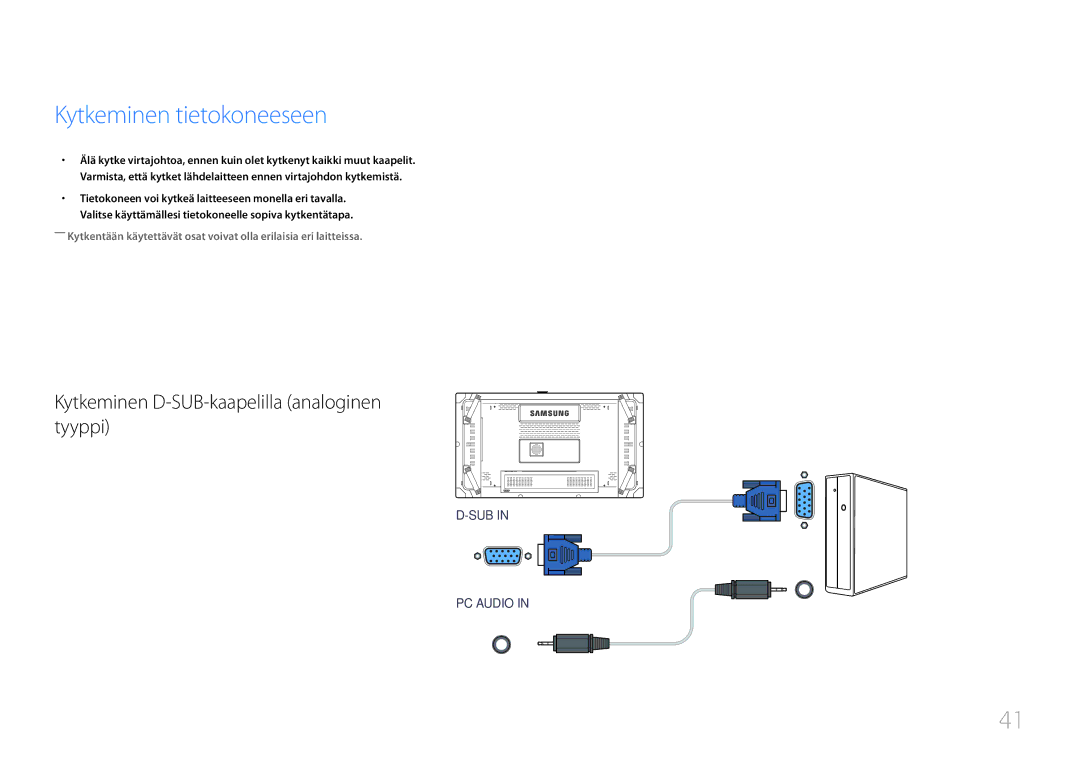 Samsung LH55UDCBLBB/EN, LH46UDCBLBB/EN manual Kytkeminen tietokoneeseen, Kytkeminen D-SUB-kaapelilla analoginen tyyppi 