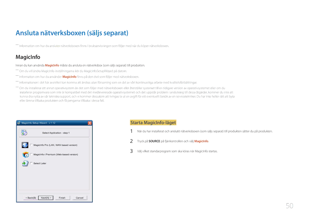 Samsung LH46UDCBLBB/EN, LH55UDCBLBB/EN manual Ansluta nätverksboxen säljs separat, Starta MagicInfo-läget 