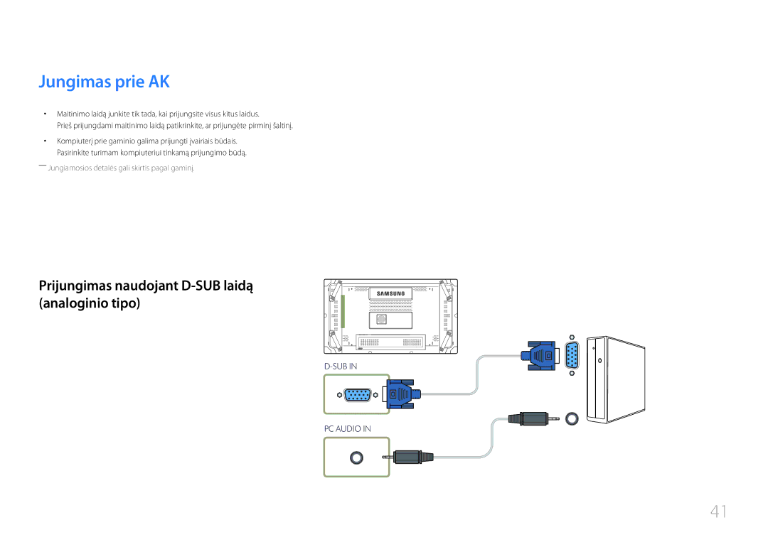 Samsung LH55UDCBLBB/EN, LH46UDCBLBB/EN manual Jungimas prie AK, Prijungimas naudojant D-SUB laidą analoginio tipo 