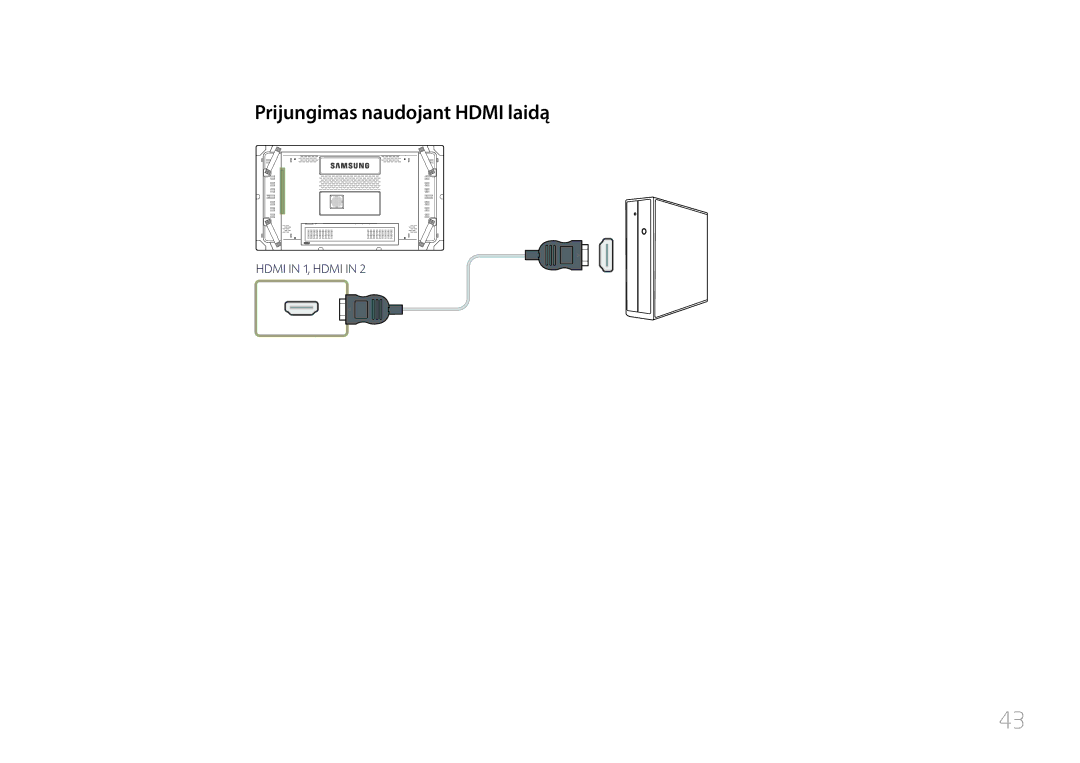 Samsung LH55UDCBLBB/EN, LH46UDCBLBB/EN manual Prijungimas naudojant Hdmi laidą 