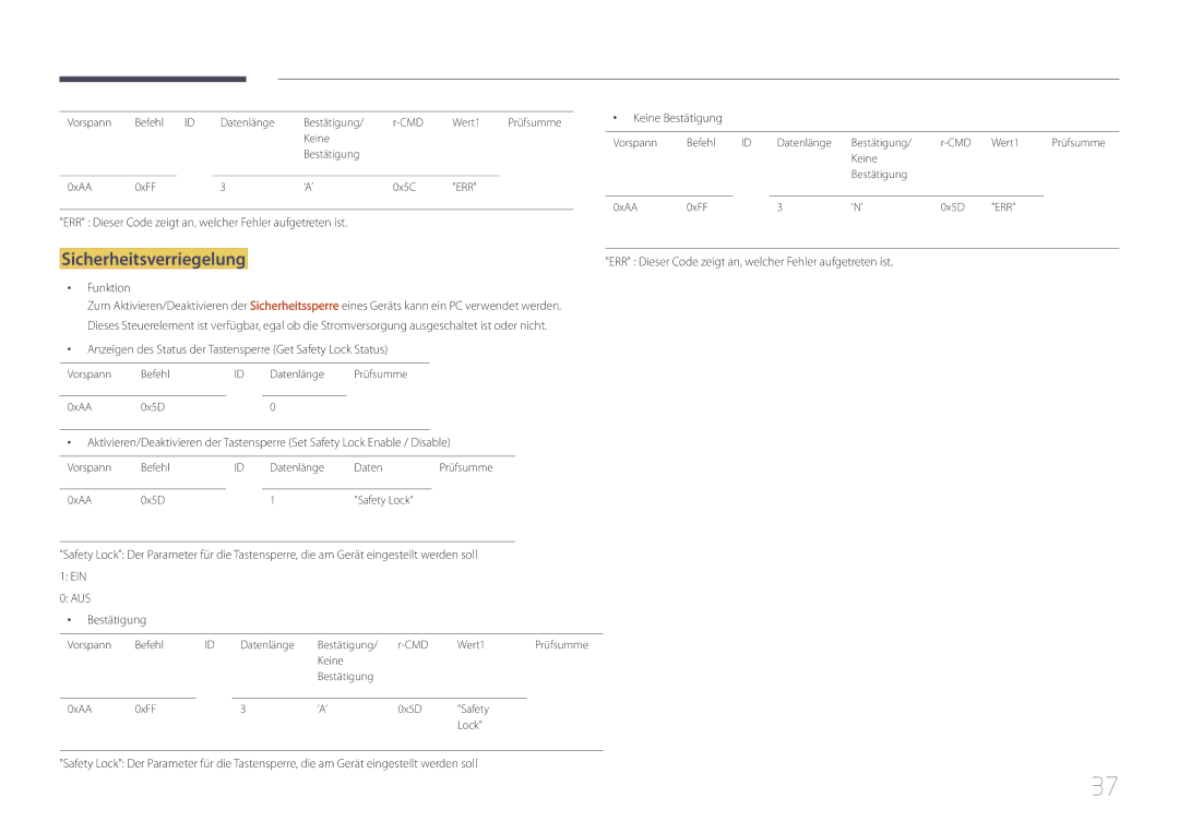 Samsung LH55UDCPLBB/EN manual Sicherheitsverriegelung, Anzeigen des Status der Tastensperre Get Safety Lock Status 