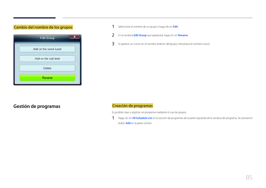 Samsung LH55UDCPLBB/EN, LH46UDCPLBB/EN manual Gestión de programas, Cambio del nombre de los grupos, Creación de programas 