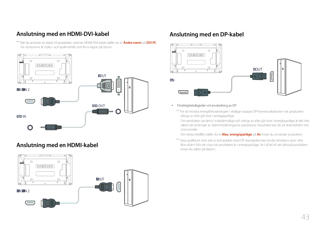 Samsung LH55UDCPLBB/EN manual Anslutning med en HDMI-DVI-kabel, Anslutning med en HDMI-kabel, Anslutning med en DP-kabel 