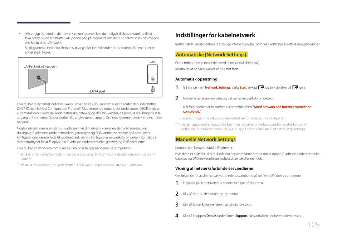 Samsung LH55UDCPLBB/EN manual 105, Indstillinger for kabelnetværk, Automatiske Network Settings, Manuelle Network Settings 