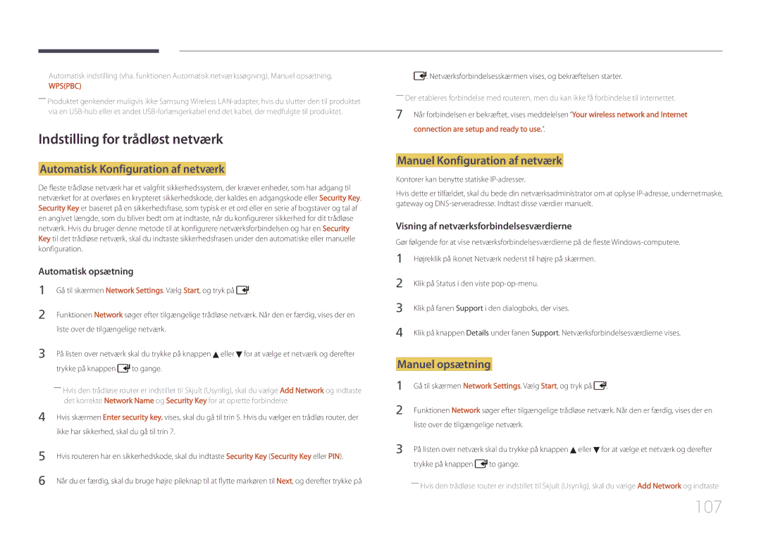 Samsung LH55UDCPLBB/EN manual 107, Indstilling for trådløst netværk, Automatisk Konfiguration af netværk, Manuel opsætning 