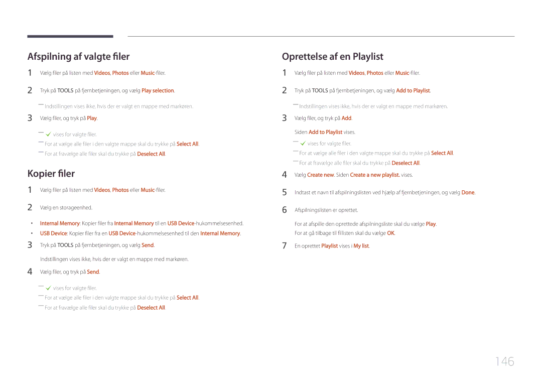Samsung LH46UDCPLBB/EN, LH55UDCPLBB/EN manual 146, Afspilning af valgte filer, Kopier filer, Oprettelse af en Playlist 