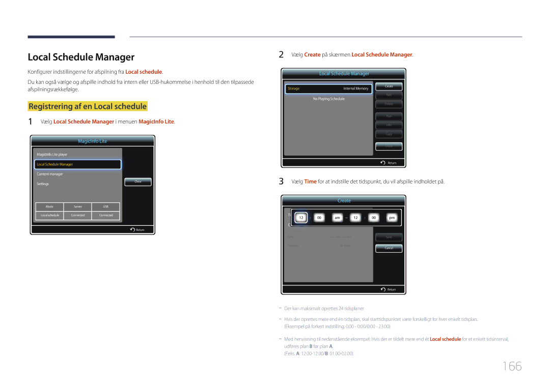 Samsung LH46UDCPLBB/EN, LH55UDCPLBB/EN manual 166, Local Schedule Manager, Registrering af en Local schedule 