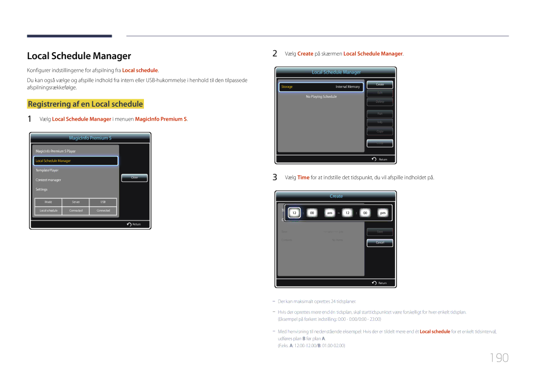 Samsung LH46UDCPLBB/EN, LH55UDCPLBB/EN manual 190, Vælg Local Schedule Manager i menuen MagicInfo Premium S 