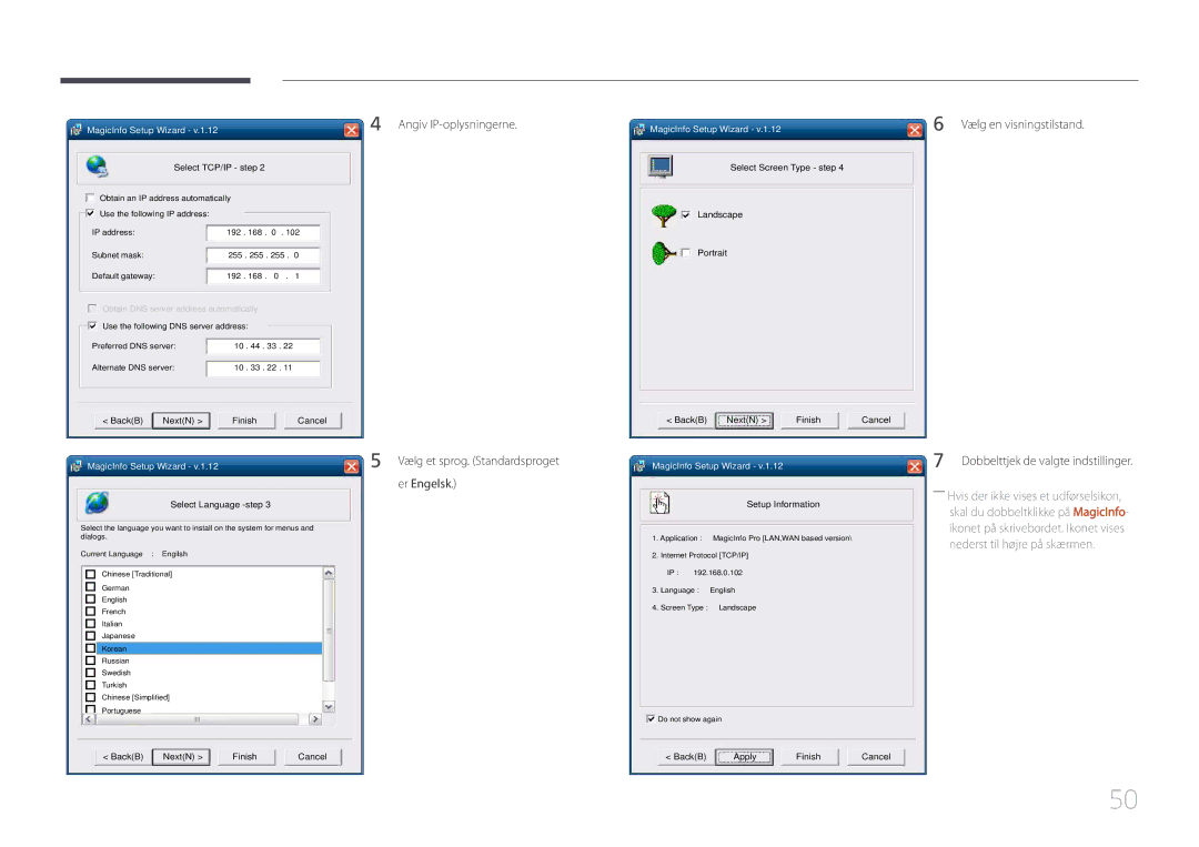 Samsung LH46UDCPLBB/EN, LH55UDCPLBB/EN manual Angiv IP-oplysningerne, Select TCP/IP step 