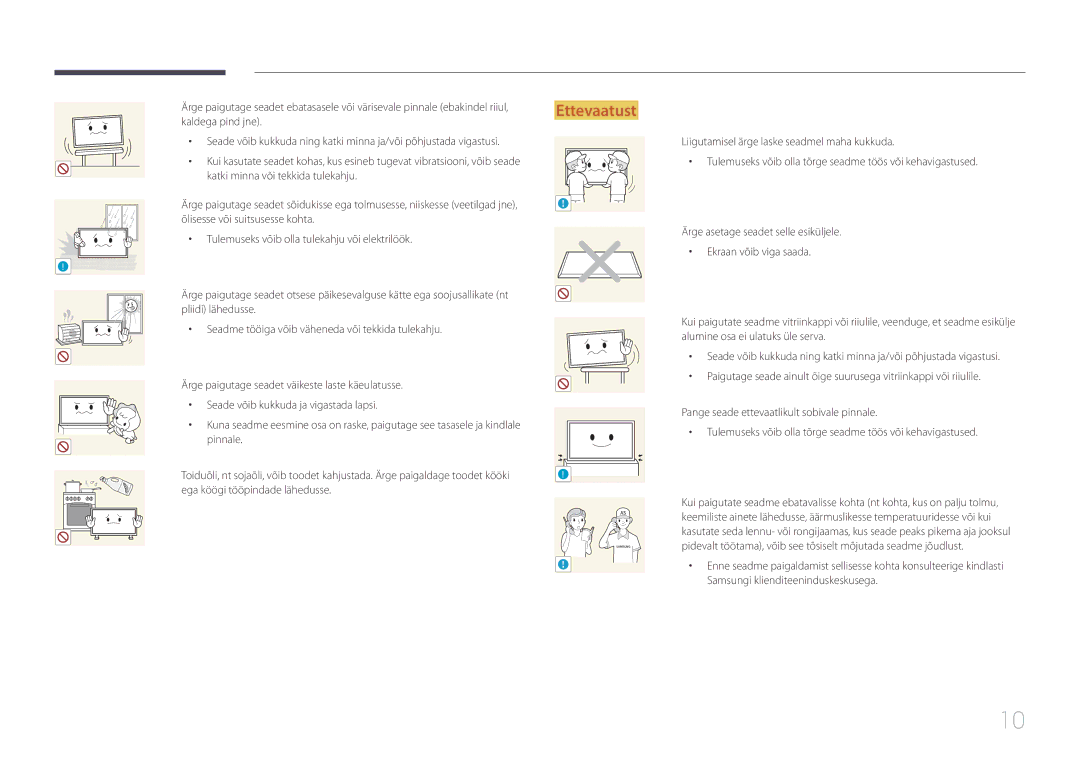 Samsung LH46UDCPLBB/EN manual Katki minna või tekkida tulekahju, Pinnale, Ega köögi tööpindade lähedusse 