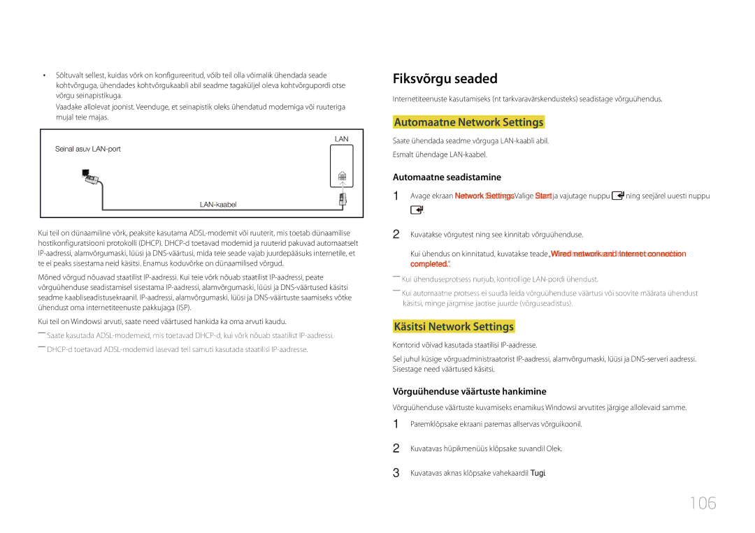 Samsung LH46UDCPLBB/EN manual 106, Fiksvõrgu seaded, Automaatne Network Settings, Käsitsi Network Settings 