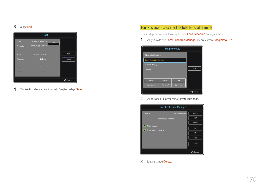 Samsung LH46UDCPLBB/EN manual 170, Funktsiooni Local schedule kustutamine, Valige Edit, Seejärel valige Delete 