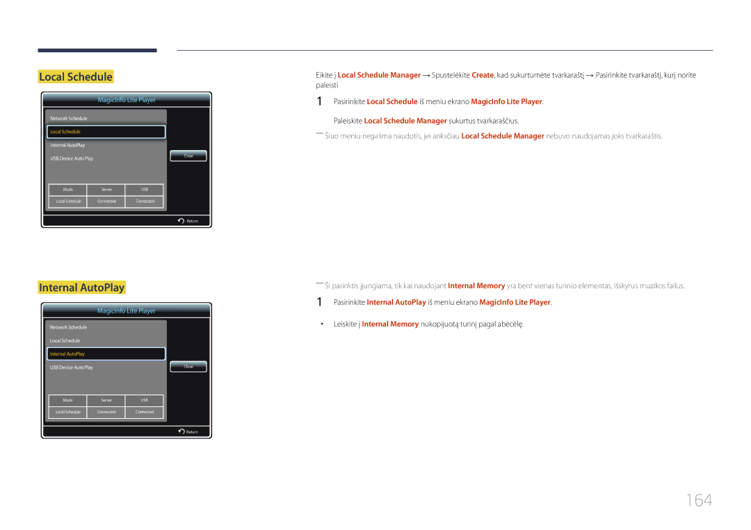 Samsung LH46UDCPLBB/EN manual 164, Internal AutoPlay, Paleiskite Local Schedule Manager sukurtus tvarkaraščius 