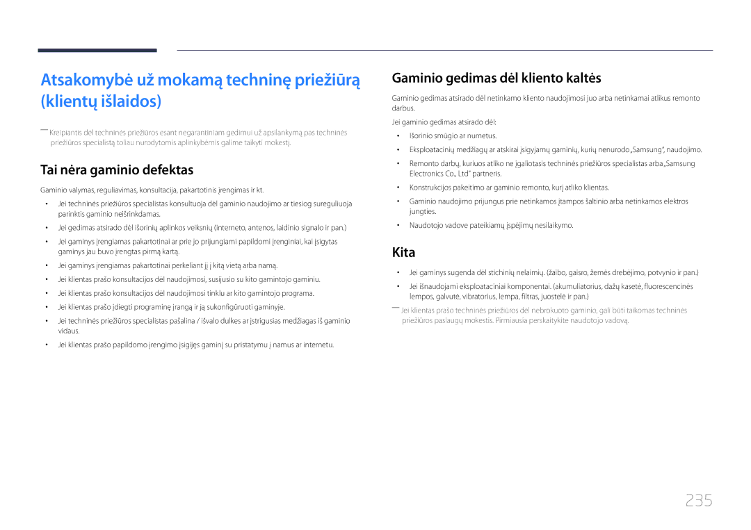 Samsung LH46UDCPLBB/EN Atsakomybė už mokamą techninę priežiūrą klientų išlaidos, 235, Tai nėra gaminio defektas, Kita 