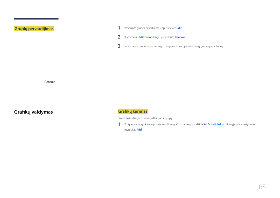 Samsung LH46UDCPLBB/EN manual Grafikų valdymas, Grupių pervardijimas, Grafikų kūrimas 