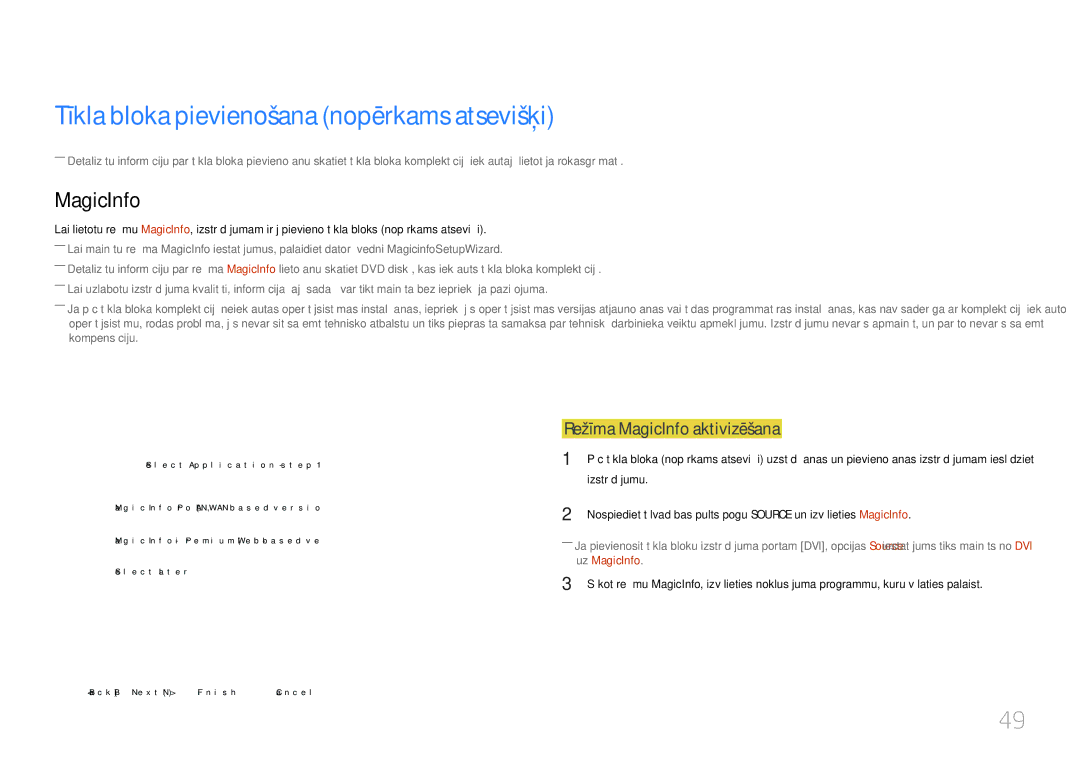 Samsung LH46UDCPLBB/EN manual Tīkla bloka pievienošana nopērkams atsevišķi, Režīma MagicInfo aktivizēšana, Izstrādājumu 