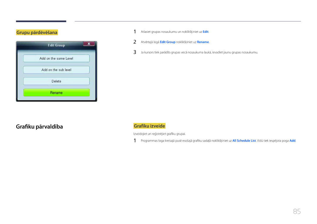 Samsung LH46UDCPLBB/EN Grafiku pārvaldība, Grupu pārdēvēšana, Grafiku izveide, Izveidojiet un reģistrējiet grafiku grupai 