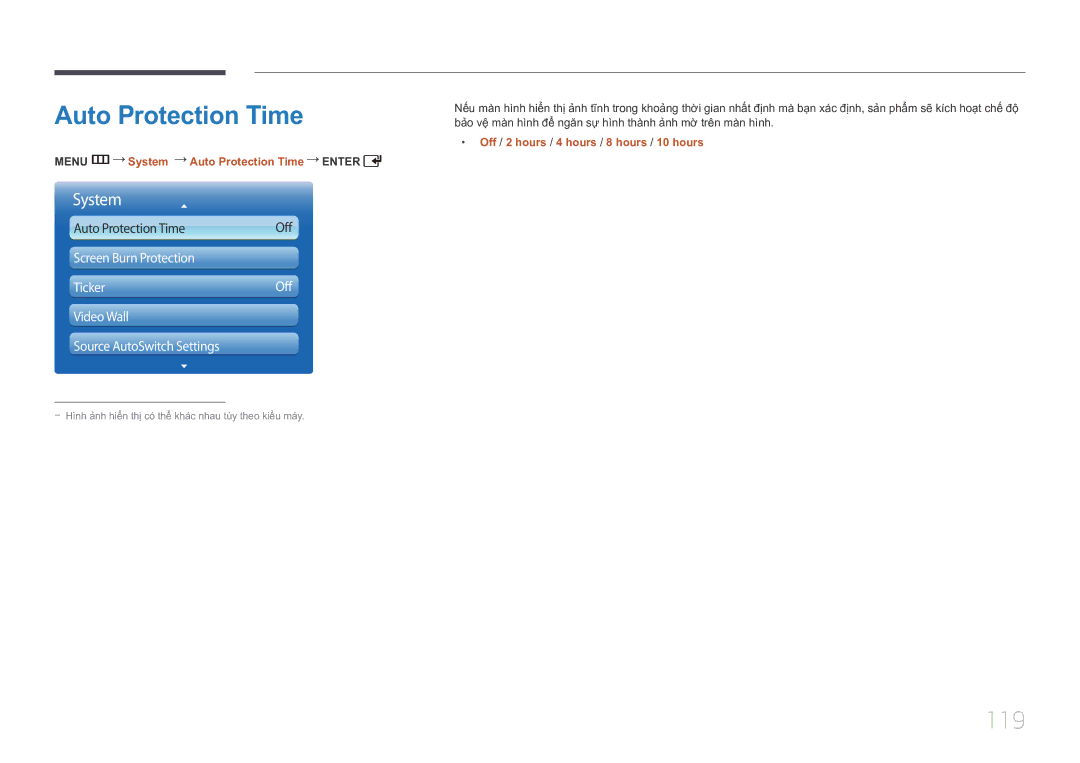 Samsung LH55UDCPLBB/XY 119, Menu m System Auto Protection Time Enter, Off / 2 hours / 4 hours / 8 hours / 10 hours 