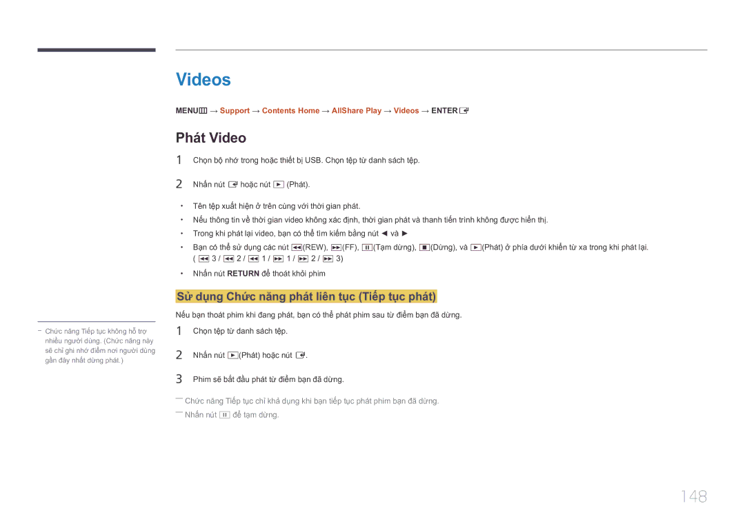 Samsung LH46UDCPLBB/XY, LH55UDCPLBB/XY manual Videos, 148, Phát Video, Sử dụng Chưc năng phát liên tục Tiếp tục phát 