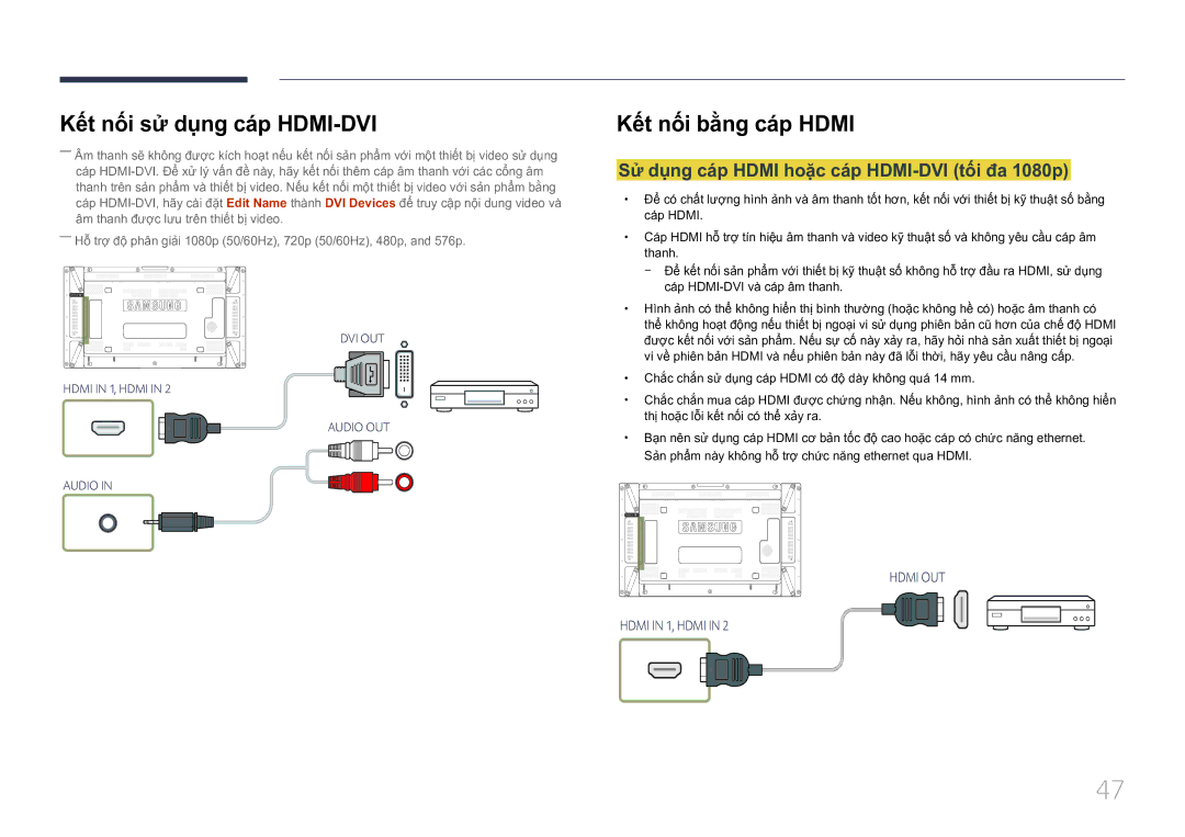 Samsung LH55UDCPLBB/XY manual Kế́t nối sử̉ dụ̣ng cá́p HDMI-DVI, Sử dụng cáp Hdmi hoặc cáp HDMI-DVI tôi đa 1080p 