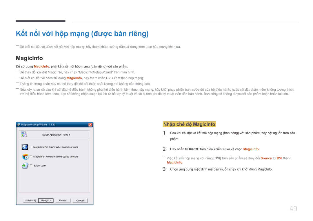 Samsung LH55UDCPLBB/XY, LH46UDCPLBB/XY manual Kết nôi với hộp mạng được bán riêng, Nhập chế độ MagicInfo, Phẩm 