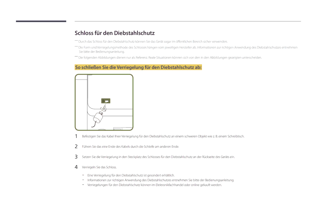 Samsung LH46UDDPUBB/EN manual Schloss für den Diebstahlschutz, So schließen Sie die Verriegelung für den Diebstahlschutz ab 