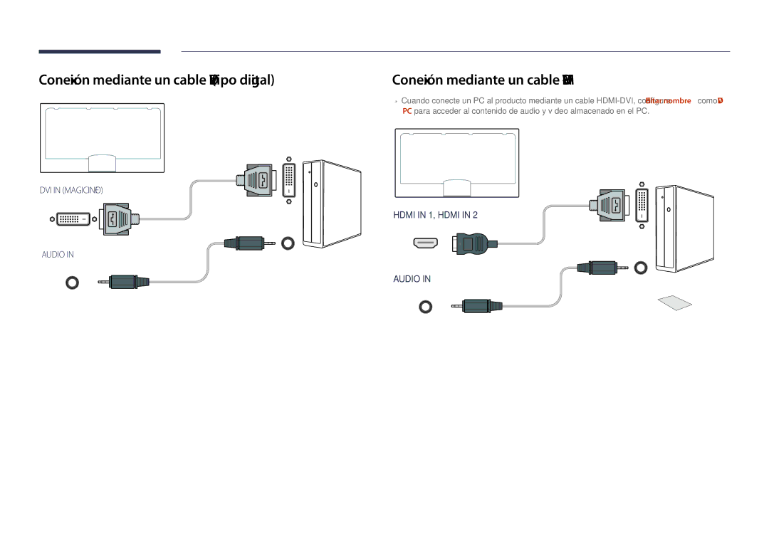 Samsung LH46UDDPUBB/EN manual Conexión mediante un cable DVI tipo digital, Conexión mediante un cable HDMI-DVI 