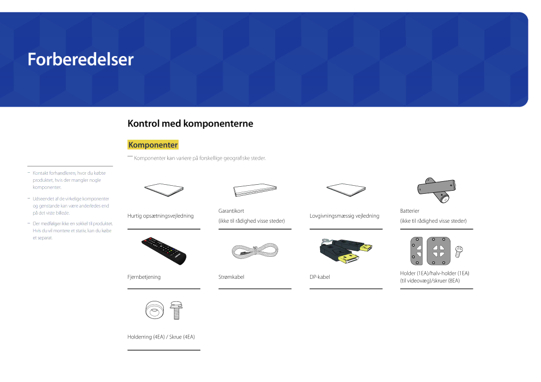 Samsung LH46UDDPUBB/EN manual Forberedelser, Kontrol med komponenterne, Komponenter 