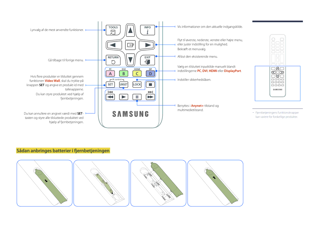 Samsung LH46UDDPUBB/EN manual Sådan anbringes batterier i fjernbetjeningen, Vis informationer om den aktuelle indgangskilde 