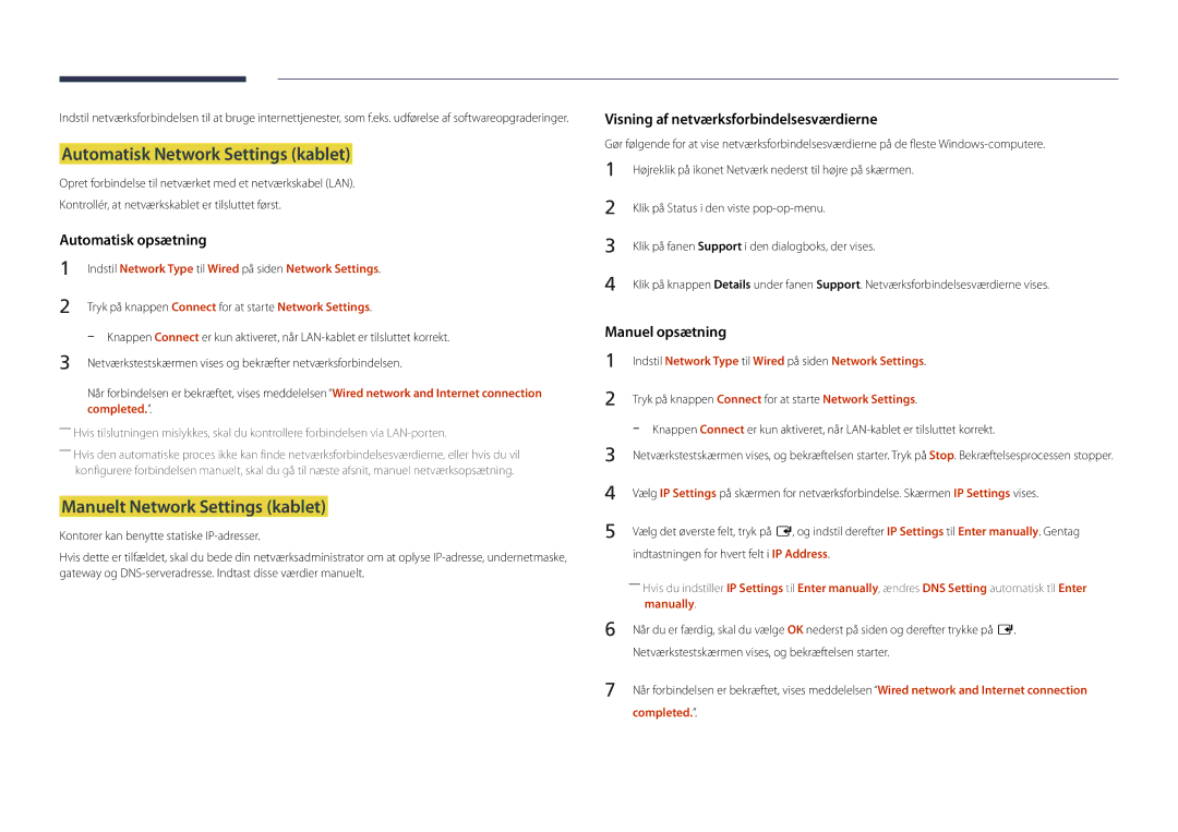 Samsung LH46UDDPUBB/EN manual Automatisk Network Settings kablet, Manuelt Network Settings kablet, Manually, Completed 