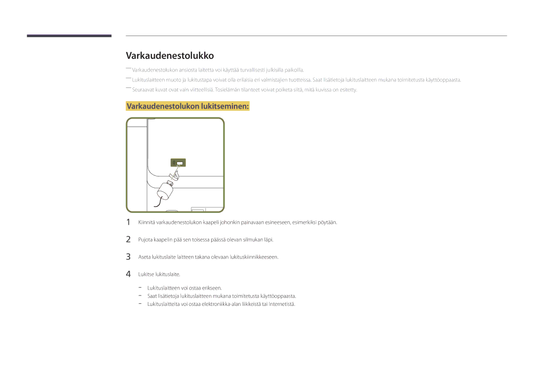 Samsung LH46UDDPUBB/EN manual Varkaudenestolukko, Varkaudenestolukon lukitseminen 