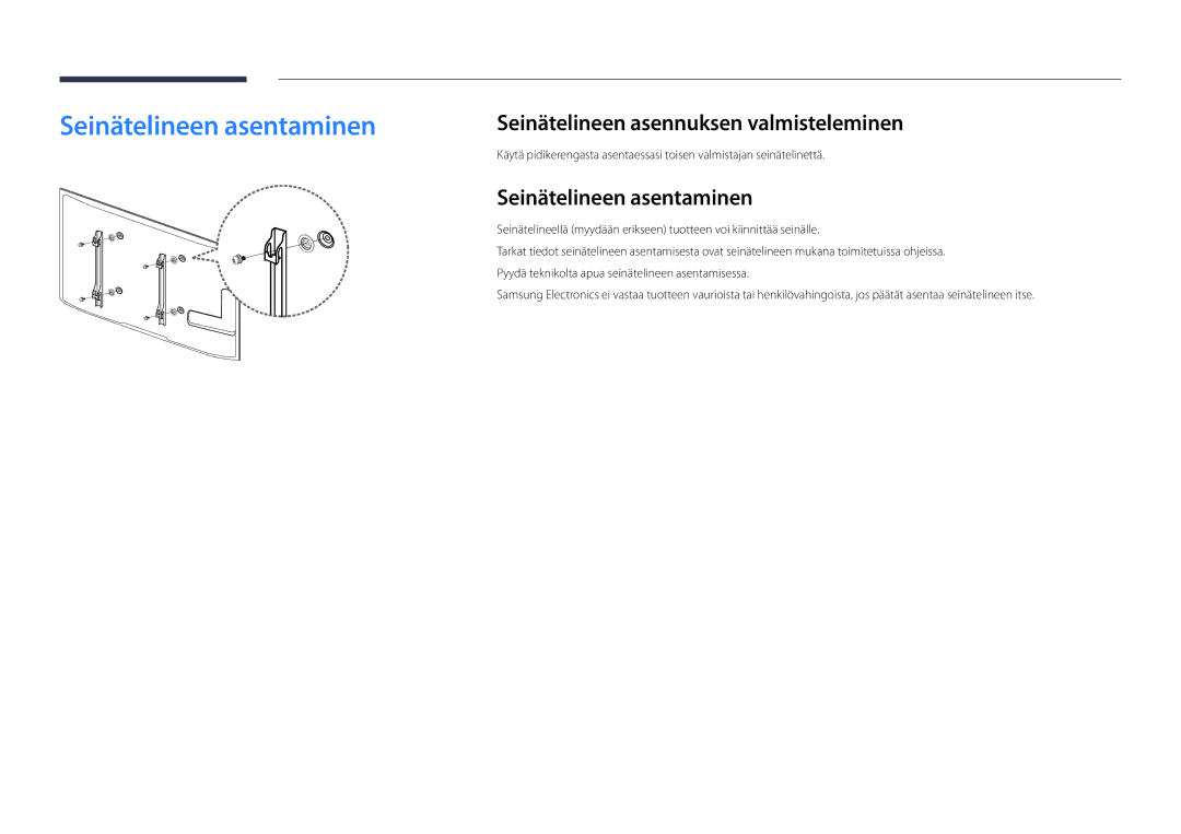 Samsung LH46UDDPUBB/EN manual Seinätelineen asentaminen, Seinätelineen asennuksen valmisteleminen 