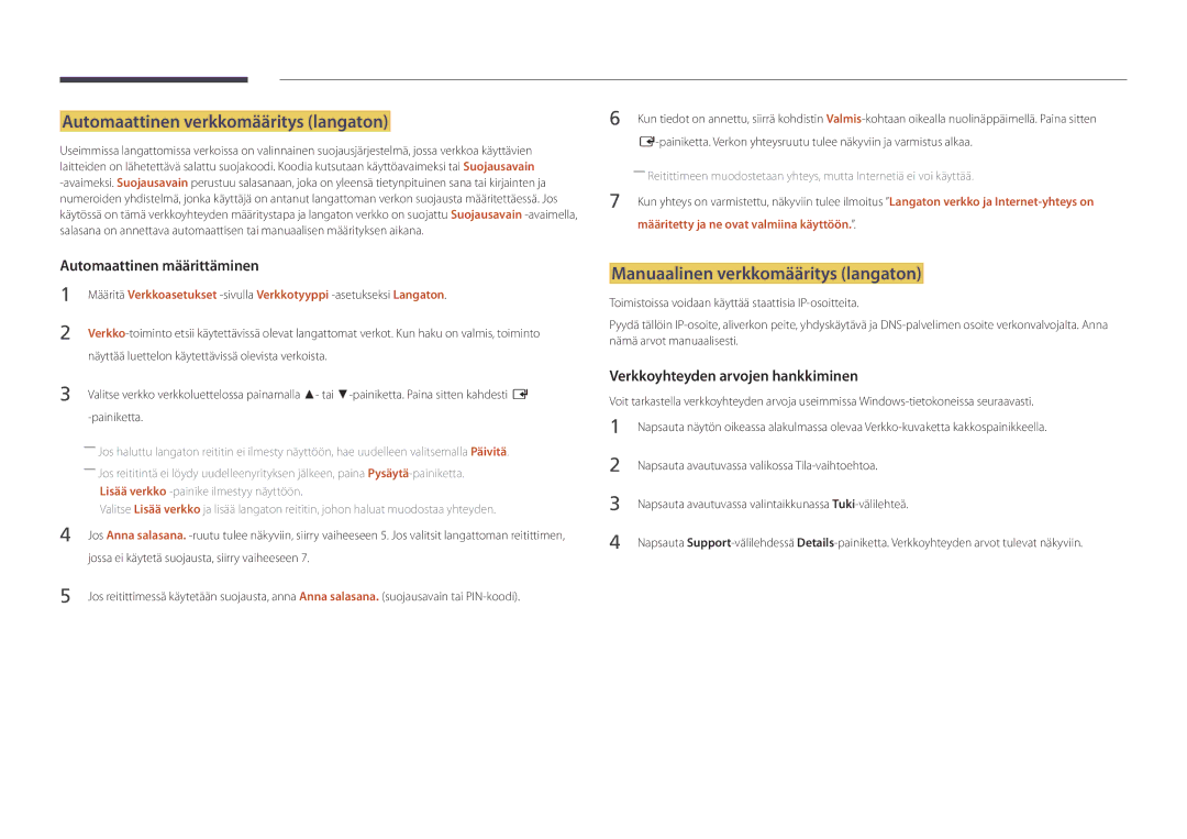 Samsung LH46UDDPUBB/EN manual Automaattinen verkkomääritys langaton, Manuaalinen verkkomääritys langaton 