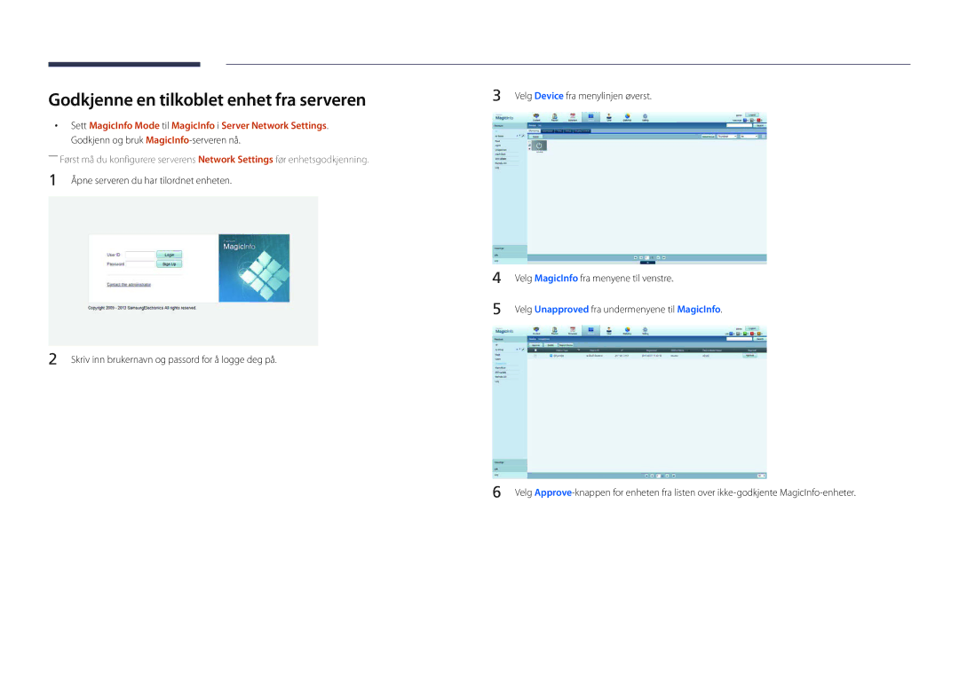 Samsung LH46UDDPUBB/EN manual Godkjenne en tilkoblet enhet fra serveren 