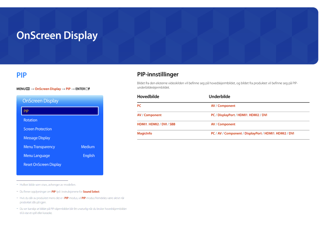 Samsung LH46UDDPUBB/EN manual OnScreen Display, PIP-innstillinger, Hovedbilde Underbilde 