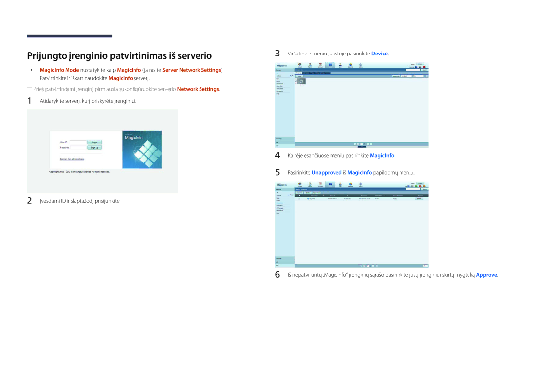 Samsung LH46UDDPUBB/EN manual Prijungto įrenginio patvirtinimas iš serverio 