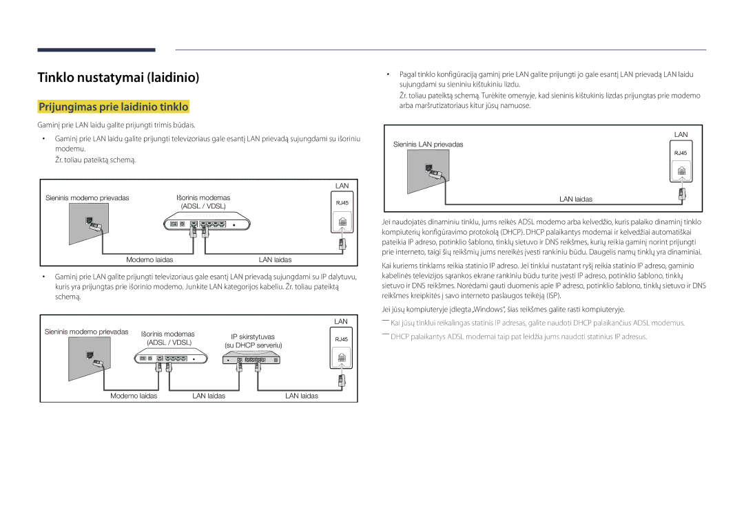 Samsung LH46UDDPUBB/EN manual Tinklo nustatymai laidinio, Prijungimas prie laidinio tinklo 