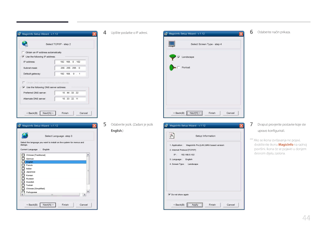 Samsung LH46UDEBLBB/EN, LH55UDEHLBB/EN, LH55UDEBLBB/EN English, Dvaput provjerite postavke koje ste upravo konfigurirali 